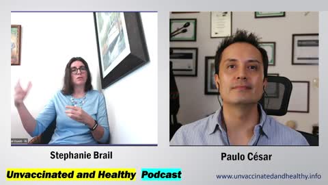 Podcast Unvaccinated and Healthy - Episode 0003 - Stephanie Brail (USA) - Aug31, 2022