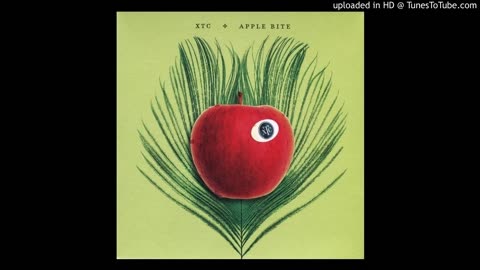 XTC - Apple Bite EP (2005)