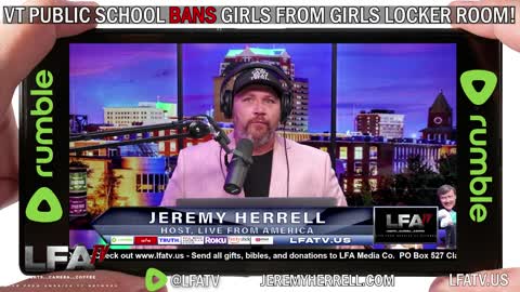 LFA TV SHORT CLIP: VT SCHOOL BANS GIRLS FROM GIRLS LOCKER ROOM!