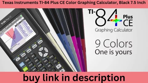 Texas Instruments TI-84 Plus CE Color Graphing Calculator, Black 7.5 Inch