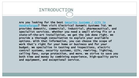 Looking for the best Security Systems / CCTV in Hendreforgan