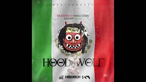 Hoodrich Pablo Juan - Hood Wolf Mixtape