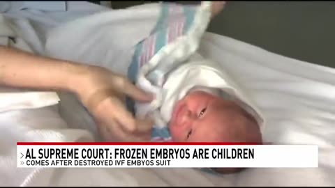 Alabama Supreme Court rules all embryos are children.