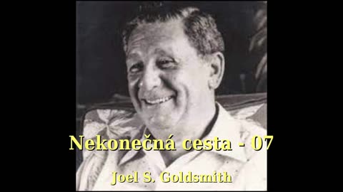 Nekonečná cesta (07 - Meditace) - Joel S. Goldsmith