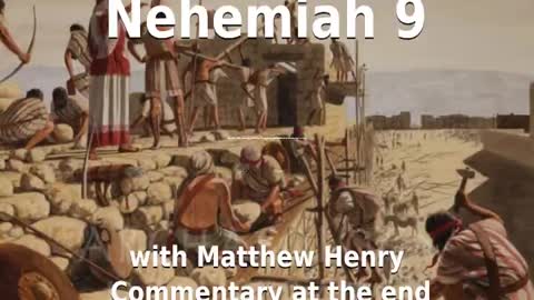 📖🕯 Holy Bible - Nehemiah 9 with Matthew Henry Commentary at the end.