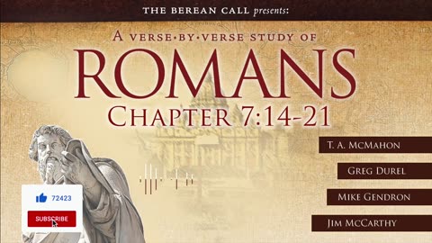 Romans 7:14-21 - A Verse by Verse Study with Jim McCarthy