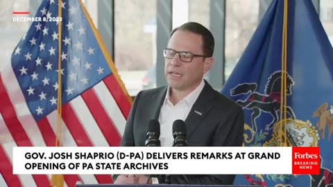 Gov. Josh Shapiro Delivers Remarks At Pennsylvania Historical Museum State Archives Grand Opening