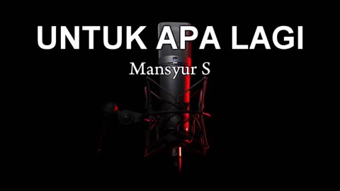 UNTUK APA LAGI | Karaoke Tanpa Vokal