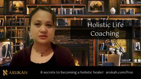 Holistic Life Coaching - Secret #7 to Become a Healer