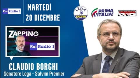 🔴 Intervista radiofonica al Sen. Claudio Borghi su "Radio1 Zapping" del 20/12/2022.