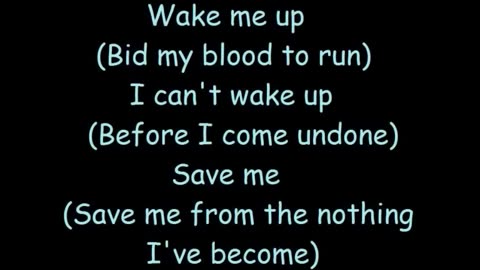 Bring Me To Life by Evanescence (Lyrics)