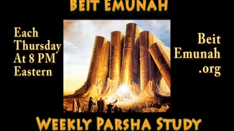 Weekly Parsha Reading and Chat with Rabbi Shlomo Nachman, BeitEmunah.org