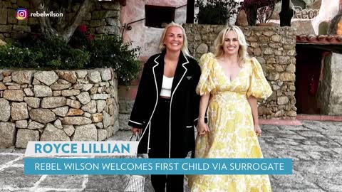 Rebel Wilson Welcomes First Baby, Daughter Royce Lillian PEOPLE