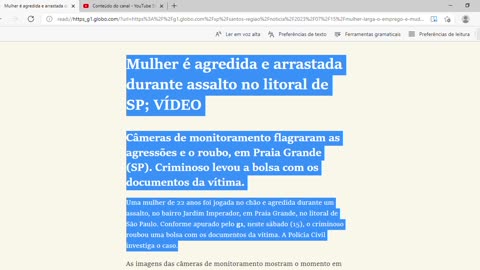 Mulher é agredida e arrastada durante assalto no litoral de SP;