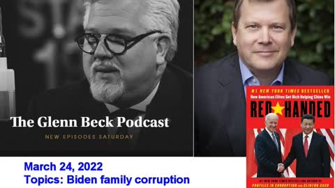 Glenn Beck - Mar 24, 2022 - Peter Schweizer interview (audio only)