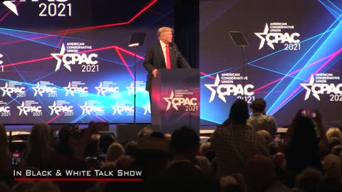 Dr. Dianne Andrews IBAW: CPAC 2021 see and hear President Donald Trump Live