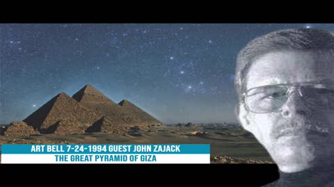 Art Bell 7 24 1994 guest John Zajack Great Pyramid of Giza