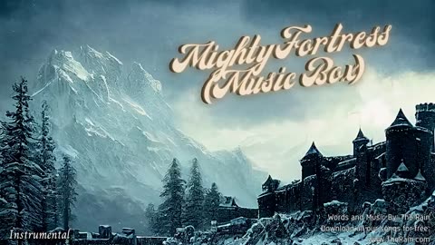 Mighty Fortress (Music Box) - Instrumental Nicholas Mazzio and Lauren Mazzio The Rain