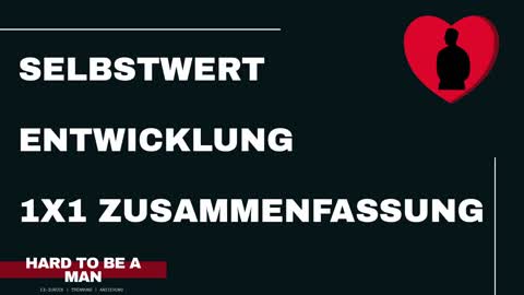 Entwicklung des Selbstwerts - 1x1 Zusammenfassung (Mindset)