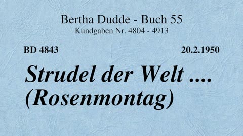 BD 4843 - STRUDEL DER WELT .... (ROSENMONTAG)