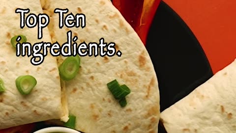 🥳 "Top 10 Quesadilla Ingredients You NEED to Try! | National Quesadilla Day with Napoleon."