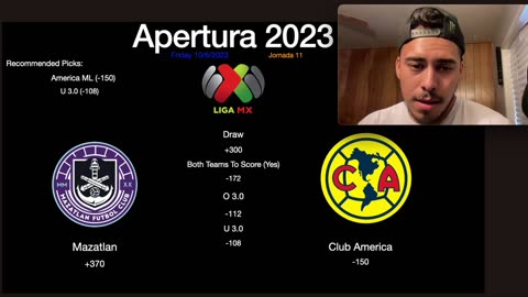 Liga MX Best Picks/Bets Mazatlan Vs Club America 10/6/2023 Apertura Jornada 11 Friday