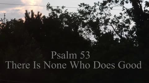 Psalm 53 - ESV Audio