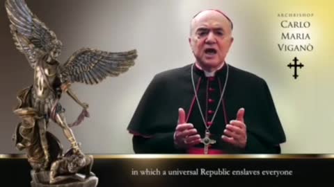 NEW MESSAGE FROM ARCHBISHOP VIGANÓ.