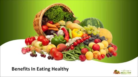 Benefits In Eating Healthy