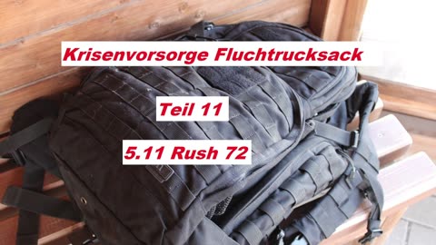 BLACKOUT FLUCHTRUCKSACK TEIL 11 5.11 RUSH 72