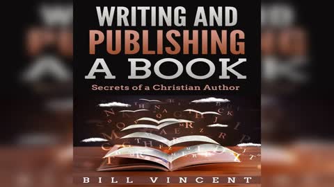 Writing and Publishing a Book by Bill Vincent - Audiobook