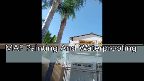 MAF Painting And Waterproofing - (661) 452-9907