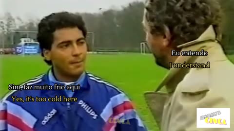 Romário thinks Holland is cold, and that he is worth 10 million