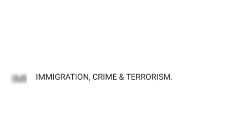 Immigration, crime & terrorism