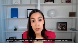 AOC: I’m a ‘Planned Parenthood Baby’