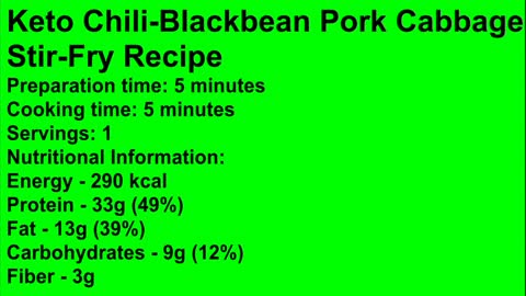 Keto Chili Blackbean Pork Cabbage Stir Fry Recipe |Keto Recipes Ket