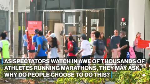 Why do people run marathons?