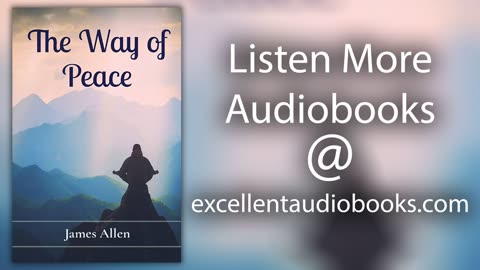 The Way of Peace by James Allen | Full Audiobook