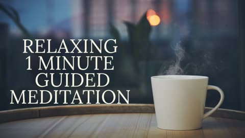 1 min Guided Meditation-Take a Break, Reset, Recharge, Instant Stress Relieve