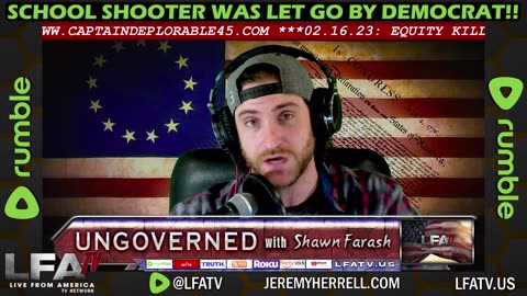 LFA TV CLIP: SCHOOL SHOOTER WAS LET GO BY DEMOCRAT!