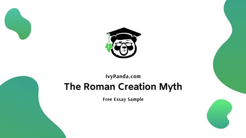 The Roman Creation Myth | Free Essay Sample