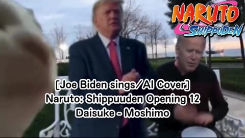 [Joe Biden sings/AI Cover] Naruto: Shippuden Opening 12 | Daisuke - Moshimo