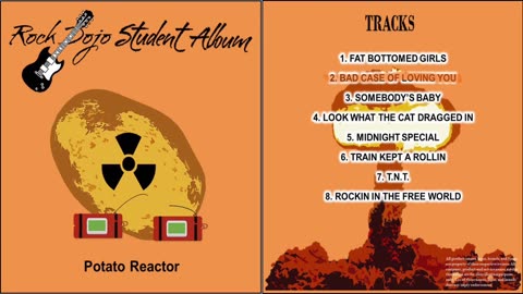 Rock Dojo Student Album #19 “Potato Reactor”: Bad case of loving you (Robert Palmer Cover) Track 2