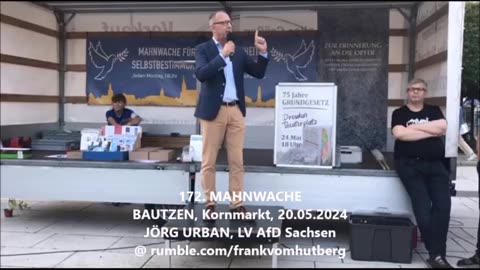 JÖRG URBAN, LV AfD Sachsen - BAUTZEN, Kornmarkt, 20 05 2024, 172. MAHNWACHE 🕊