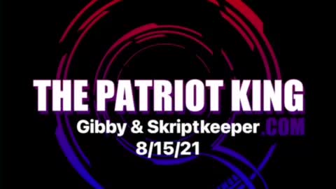 Gibby & Skriptkeeper 8/15/21