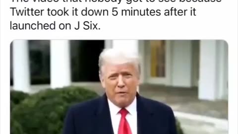 Here Is The Video That Trump Posted On J6 That Was Removed