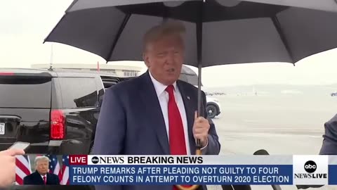 Donald Trump Speech After pleading not guilty to felony counts in attempt to overturn 2020 election