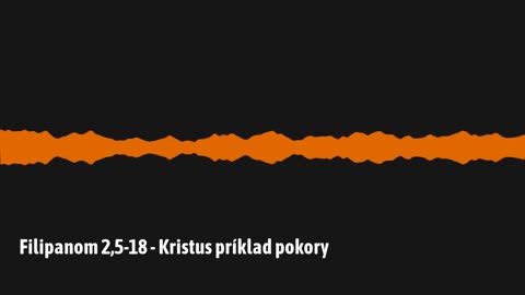 Filipanom 2,5-18 - Kristus príklad pokory (F05)