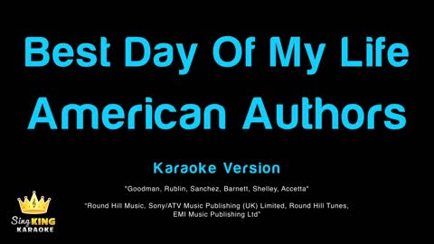 American Authors - Best Day Of My Life (Karaoke Version)