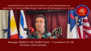 Sept. 01, 2024 Sunday Message: ORDER IN THE CHURCH Part2 - Pastor Chuck Kennedy